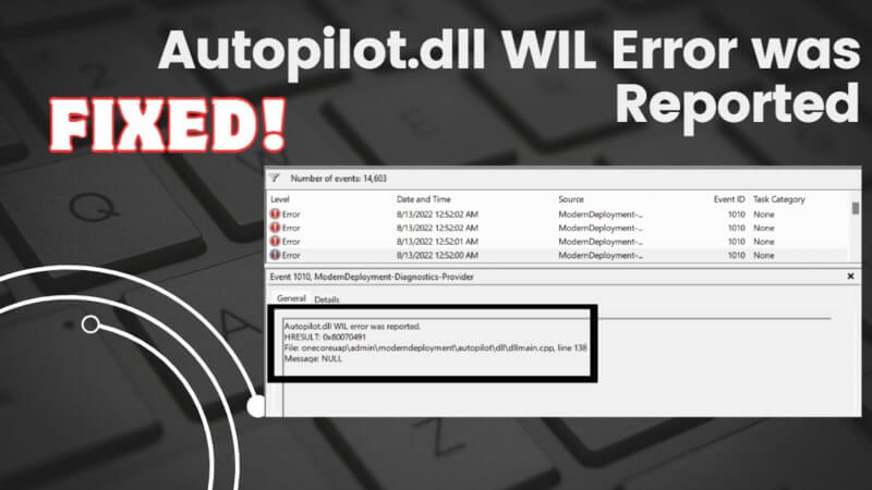如何修復autopilot.dll Wil Will中的錯誤在Windows 11/10 2024中