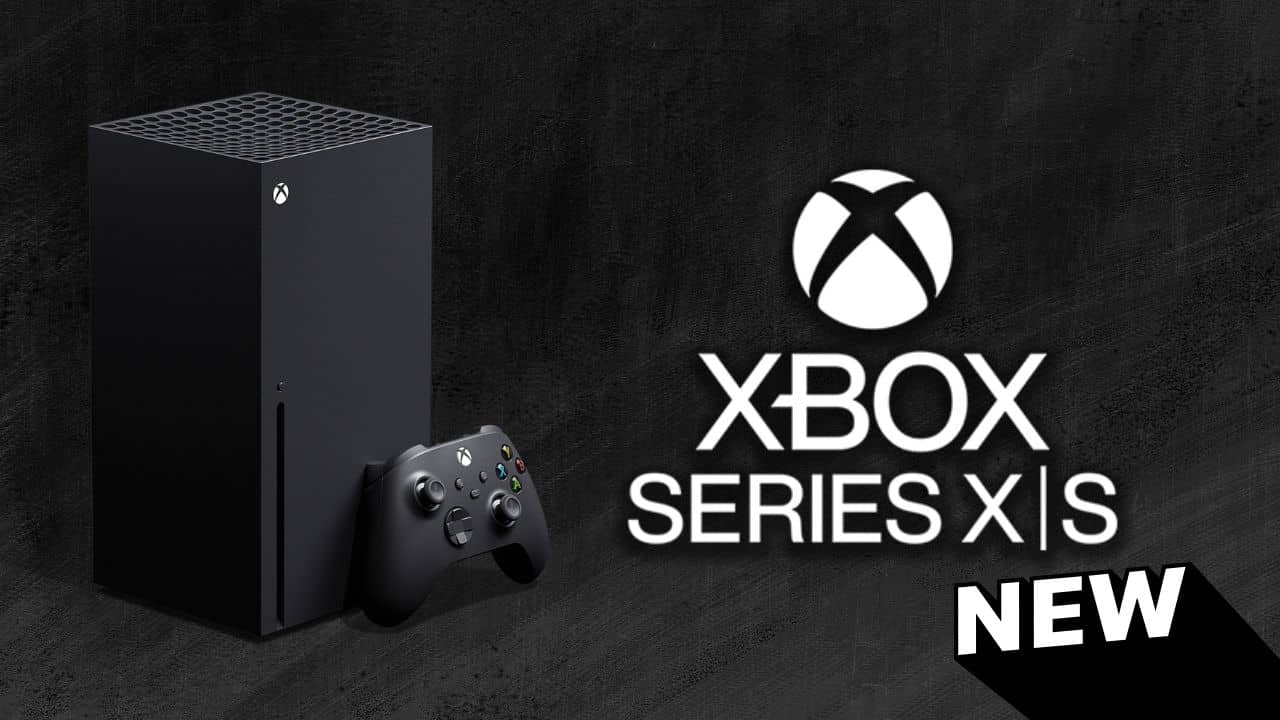 Xbox Series X/S：有关即将推出的三款新游戏机的一切！