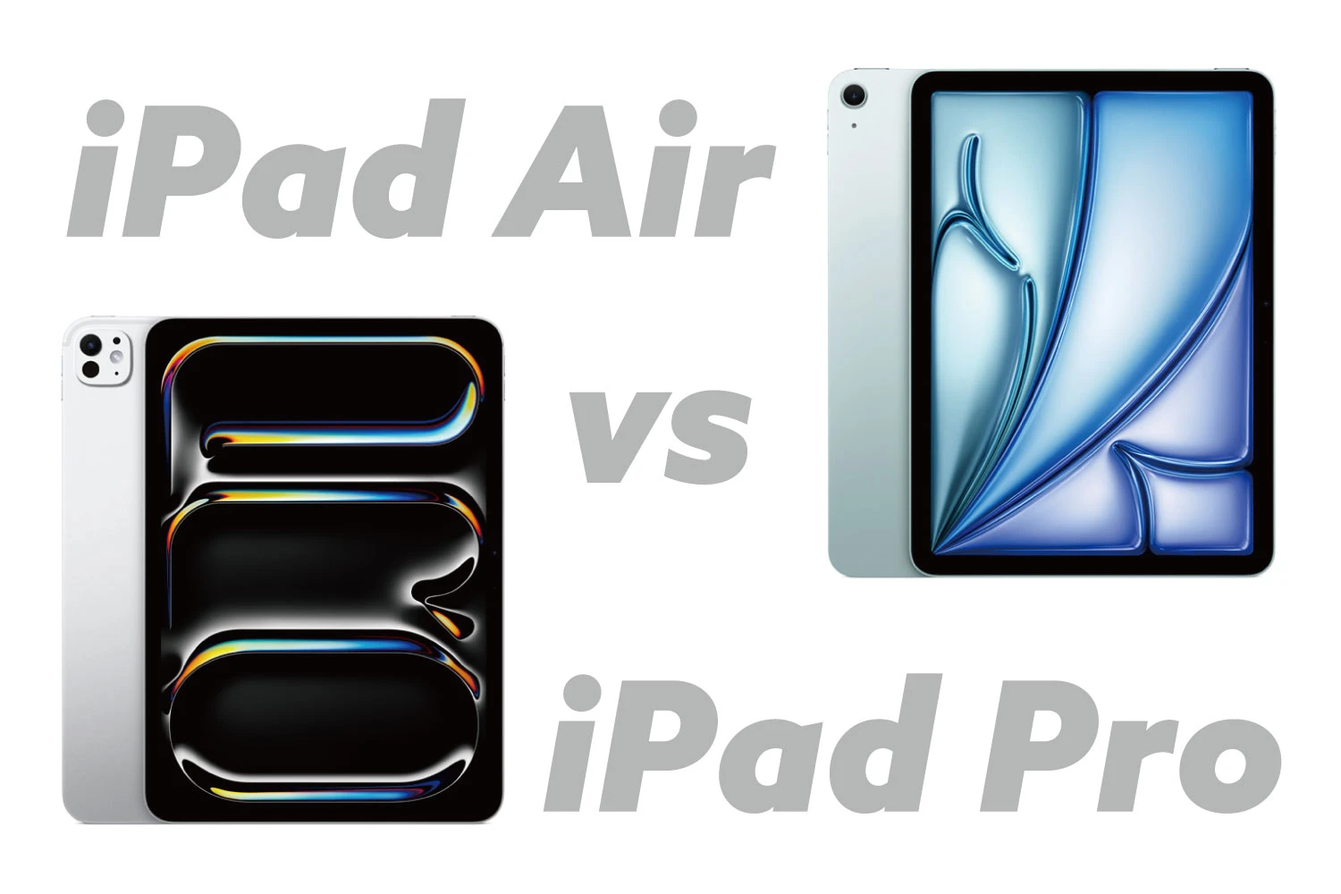 iPad Air 和 iPad Pro 哪个更好？基于性能和使用情况的比较